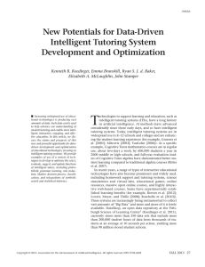 T New Potentials for Data-Driven Intelligent Tutoring System Development and Optimization