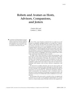 I Robots and Avatars as Hosts, Advisors, Companions, and Jesters