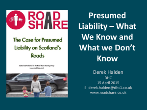 Presumed Liability – What We Know and What we Don’t