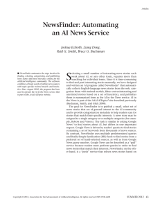 S NewsFinder: Automating an AI News Service Joshua Eckroth, Liang Dong,