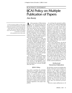 IJCAI Policy on Multiple Publication of Papers Alan Bundy IJCAI POLICY STATEMENT