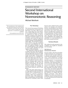 Second International Workshop on Nonmonotonic Reasoning Michael Reinfrank