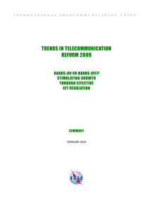TRENDS IN TELECOMMUNICATION REFORM 2009 HANDS-ON OR HANDS-OFF?