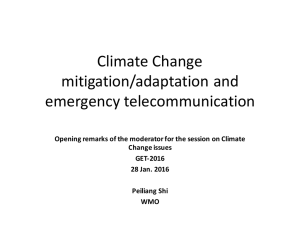 Climate	Change mitigation/adaptation	and emergency	telecommunication