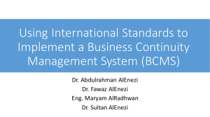 Using	International	Standards	to Implement	a	Business	Continuity Management	System	(BCMS)