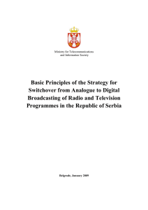 Basic Principles of the Strategy for Switchover from Analogue to Digital