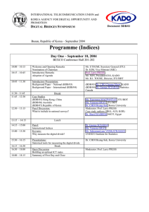 Programme (Indices) Day One – September 10, 2004 BEXCO Conference Hall 201-202