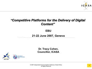 Competitive Platforms for the Delivery of Digital Content” “ EBU