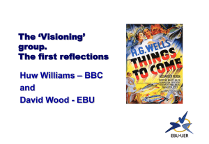 – BBC Huw Williams and David Wood - EBU