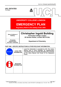 EMERGENCY PLAN Christopher Ingold Building UNIVERSITY COLLEGE LONDON UCL ESTATES