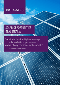 SOLAR OPPORTUNITIES IN AUSTRALIA “Australia has the highest average