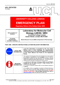 EMERGENCY PLAN Laboratory for Molecular Cell Biology (LMCB) / MRC UNIVERSITY COLLEGE LONDON