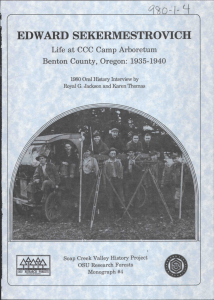 EDWARD SEKERMESTROVICH Life at CCC Camp Arboretum Benton County, Oregon: 1935-1940