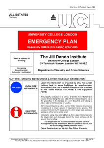 EMERGENCY PLAN The Jill Dando Institute UNIVERSITY COLLEGE LONDON UCL ESTATES