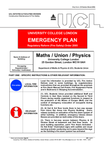 EMERGENCY PLAN Maths / Union / Physics UNIVERSITY COLLEGE LONDON University College London