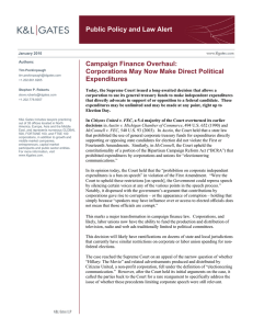 Public Policy and Law Alert Campaign Finance Overhaul: Expenditures