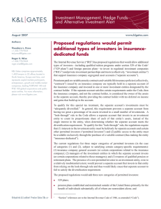 Investment Management, Hedge Funds and Alternative Investment Alert Proposed regulations would permit