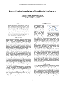 Improved Heuristic Search for Sparse Motion Planning Data Structures Problem Setup