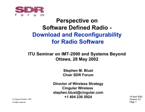Perspective on Software Defined Radio - Download and Reconfigurability for Radio Software