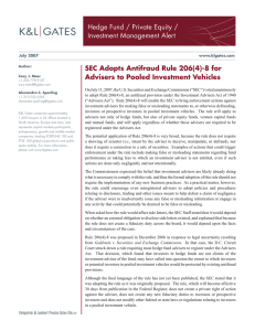 Hedge	Fund	/	Private	Equity	/ Investment	Management	Alert SEC Adopts Antifraud Rule 206(4)-8 for Advisers to Pooled Investment Vehicles