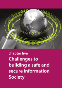 Challenges to building a safe and secure Information Society