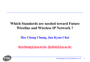 Which Standards are needed toward Future ,