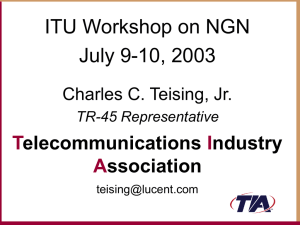 ITU Workshop on NGN July 9-10, 2003 T I