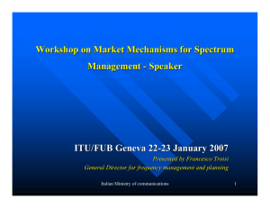 Workshop on Market Mechanisms for Spectrum Management - Speaker