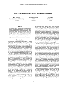 Fast First-Move Queries through Run-Length Encoding Ben Strasser Daniel Harabor Adi Botea