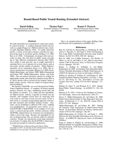 Round-Based Public Transit Routing (Extended Abstract) Daniel Delling Thomas Pajor Renato F. Werneck