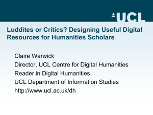 Luddites or Critics? Designing Useful Digital Resources for Humanities Scholars