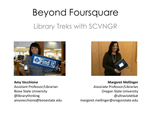 Beyond Foursquare Library Treks with SCVNGR
