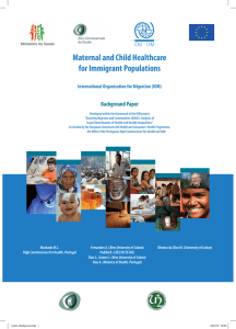 Maternal and Child Healthcare for Immigrant Populations Background Paper