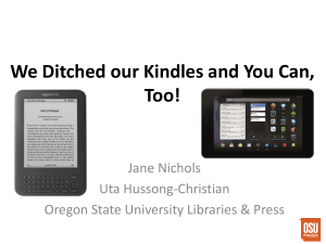 We Ditched our Kindles and You Can, Too! Jane Nichols Uta Hussong-Christian