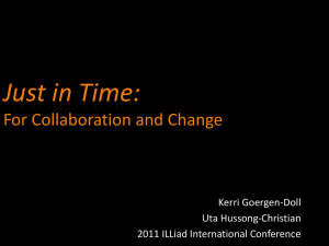 Just in Time: For Collaboration and Change Kerri Goergen-Doll Uta Hussong-Christian