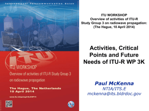 ITU WORKSHOP Overview of activities of ITU-R (The Hague, 10 April 2014)