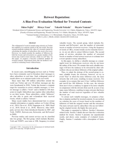 Retweet Reputation: A Bias-Free Evaluation Method for Tweeted Contents Shino Fujiki