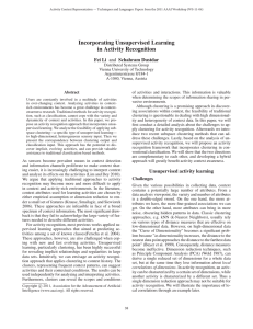Incorporating Unsupervised Learning in Activity Recognition Fei Li and Schahram Dustdar