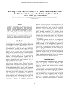 Modeling Socio-Cultural Phenomena in Online Multi-Party Discourse Tomek Strzalkowski