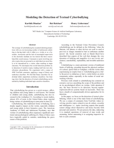 Modeling the Detection of Textual Cyberbullying Karthik Dinakar Roi Reichart