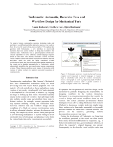 Turkomatic: Automatic, Recursive Task and Workflow Design for Mechanical Turk Anand Kulkarni