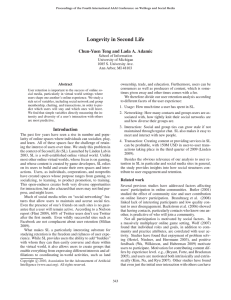 Longevity in Second Life Chun-Yuen Teng and Lada A. Adamic