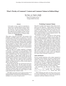 What’s Worthy of Comment? Content and Comment Volume in Political... Tae Yano and Noah A. Smith Predicting Comment Volume