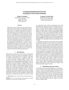 Computing Randomized Security Strategies in Networked Domains Joshua Letchford Yevgeniy Vorobeychik