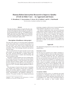 Human-Robot Interaction Research to Improve Quality – An Approach and Issues Broadbent,