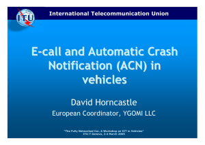 E - call and Automatic Crash Notification (ACN) in