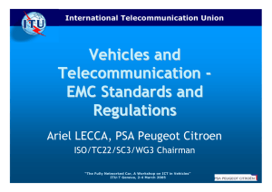 Vehicles and Telecommunication - EMC Standards and