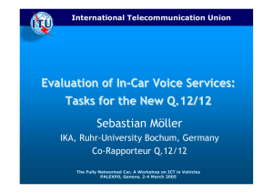 Evaluation of In - Car Voice Services: Tasks for the New Q.12/12