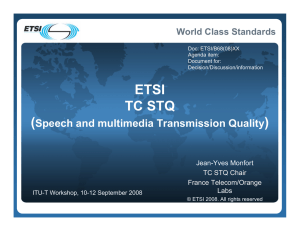 ETSI TC STQ ( )