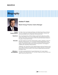 Biography Andrew P. Kadin Marsh Energy Practice Claims Manager